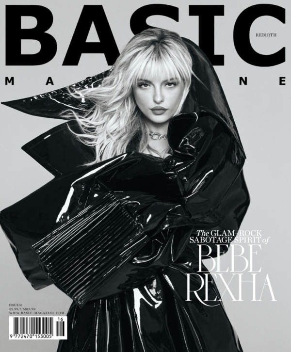 Basic Issue 16: BEBE REXHA | BASIC Magazine